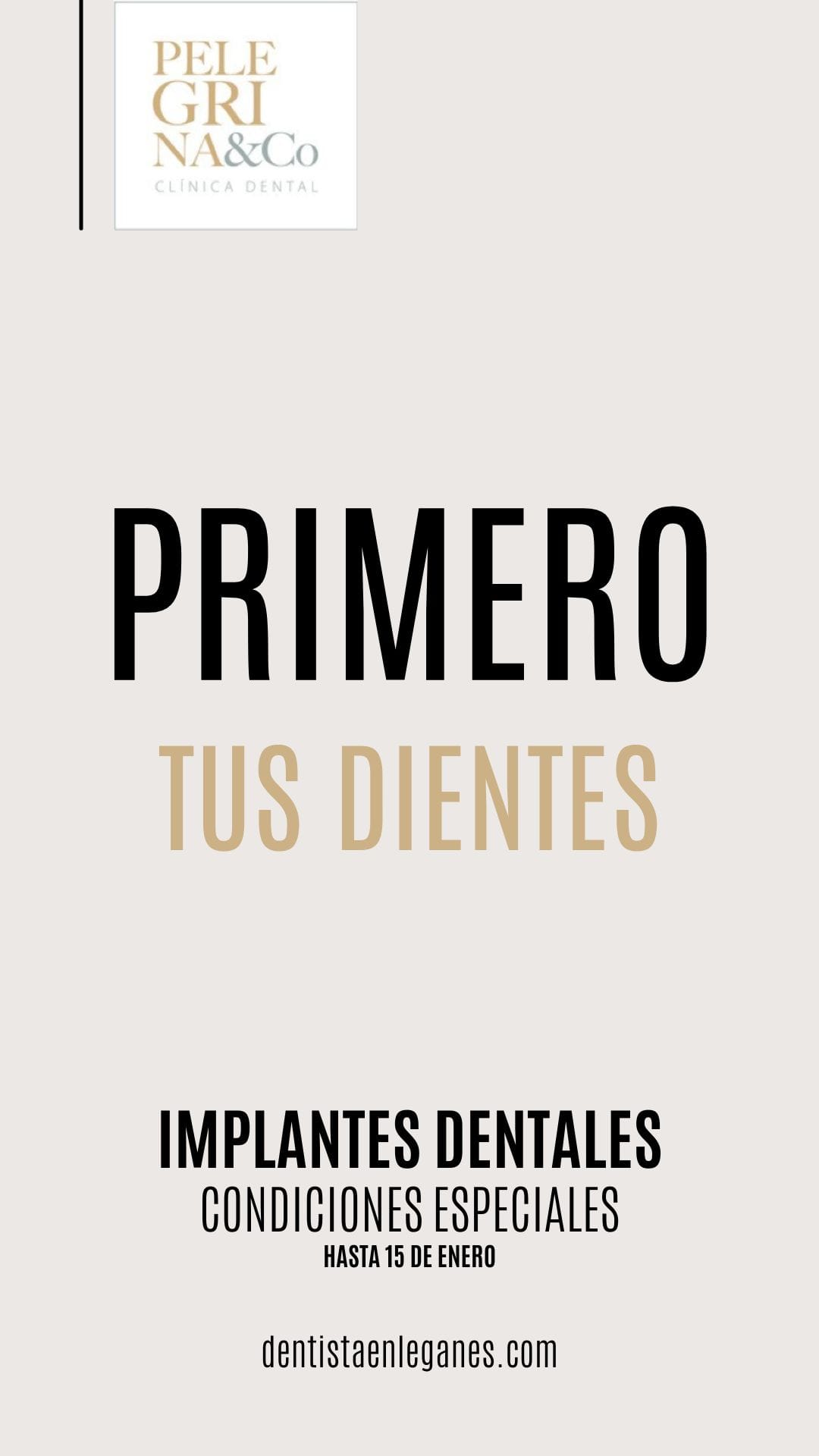 primero tus dientes